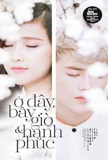 Ở Đây, Bây Giờ Và Hạnh Phúc